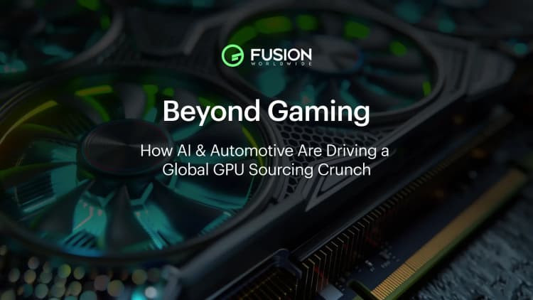 Beyond Gaming: How AI and Automotive Are Driving a Global GPU Sourcing Crunch 